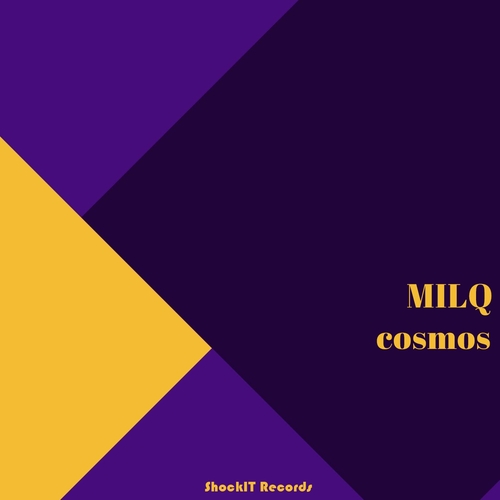 Milq - Cosmos [SIT0069]